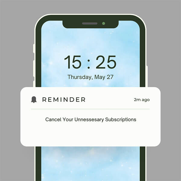 Phone notification reminding you to cancel a subscription service