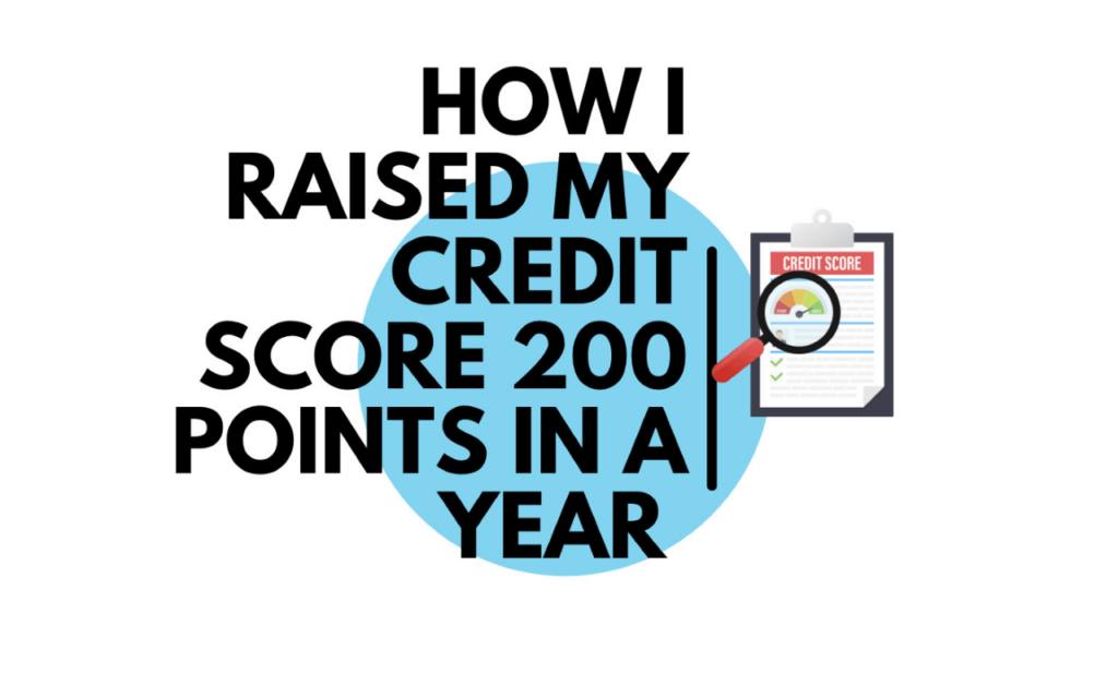 how-i-raised-my-credit-score-200-points