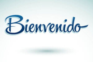 Bienvenido - Welcome spanish text